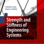 خرید و دانلود نسخه کامل کتاب Strength and Stiffness of Engineering Systems