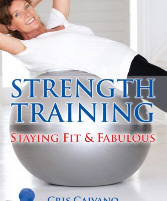 خرید و دانلود نسخه کامل کتاب Strength Training: Staying Fit and Fabulous