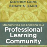خرید و دانلود نسخه کامل کتاب Strengthening and Enriching Your Professional Learning Community: The Art of Learning Together