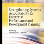 خرید و دانلود نسخه کامل کتاب Strengthening Systems Accountability for Enterprise Performance and Development Planning