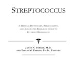 خرید و دانلود نسخه کامل کتاب Streptococcus – A Medical Dictionary, Bibliography, and Annotated Research Guide to Internet References