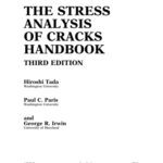 خرید و دانلود نسخه کامل کتاب Stress Analysis of Cracks Handbook, Third Edition