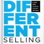 خرید و دانلود نسخه کامل کتاب Strikingly Different Selling: 6 Vital Skills to Stand Out and Sell More by Dale Merrill