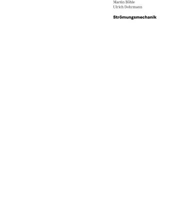 خرید و دانلود نسخه کامل کتاب Stromungsmechanik. Grundlagen, Grundgleichungen, Losungsmethoden, Softwarebeispiele
