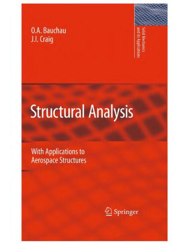 خرید و دانلود نسخه کامل کتاب Structural Analysis: With Applications to Aerospace Structures (Solid Mechanics and Its Applications)_68bd546fd78fd.jpeg خرید و دانلود نسخه کامل کتاب Structural Analysis: With Applications to Aerospace Structures (Solid Mechanics and Its Applications)