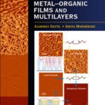 خرید و دانلود نسخه کامل کتاب Structural and morphological evolution in metal-organic films and multilayers