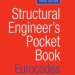خرید و دانلود نسخه کامل کتاب Structural Engineer’s Pocket Book : Eurocodes, Third Edition