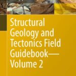 خرید و دانلود نسخه کامل کتاب Structural Geology and Tectonics Field Guidebook―Volume 2