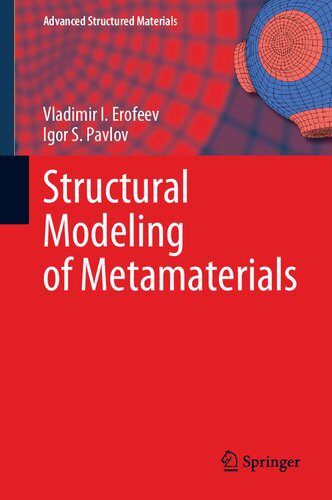 خرید و دانلود نسخه کامل کتاب Structural Modeling of Metamaterials_68d043459bbeb.jpeg خرید و دانلود نسخه کامل کتاب Structural Modeling of Metamaterials
