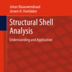 خرید و دانلود نسخه کامل کتاب Structural Shell Analysis: Understanding and Application