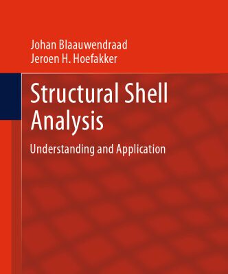 خرید و دانلود نسخه کامل کتاب Structural Shell Analysis: Understanding and Application