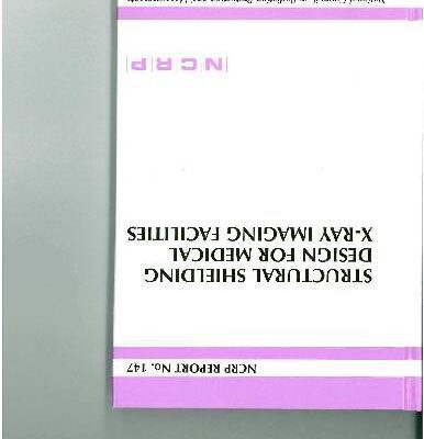 خرید و دانلود نسخه کامل کتاب Structural Shielding Design for Medical X-Ray Imaging Facilities