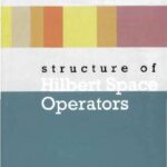 خرید و دانلود نسخه کامل کتاب Structure of Hilbert space operators