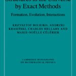 خرید و دانلود نسخه کامل کتاب Structures in the Universe by Exact Methods: Formation, Evolution, Interactions