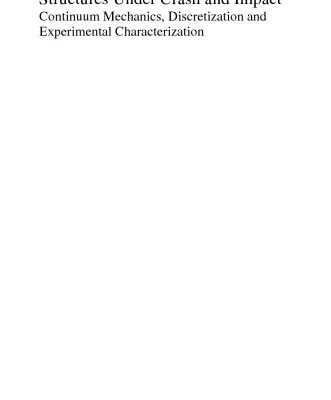 خرید و دانلود نسخه کامل کتاب Structures Under Crash and Impact
