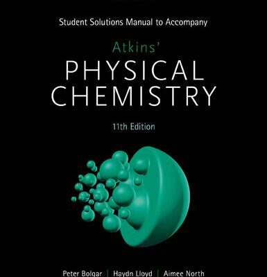 خرید و دانلود نسخه کامل کتاب Student Solution to Atkins Physical Chemistry 11ed