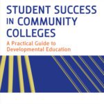 خرید و دانلود نسخه کامل کتاب Student Success in Community Colleges: A Practical Guide to Developmental Education