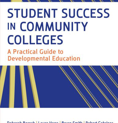 خرید و دانلود نسخه کامل کتاب Student Success in Community Colleges: A Practical Guide to Developmental Education