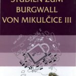 خرید و دانلود نسخه کامل کتاب Studien zum Burgwall von Mikulčice. Bd. 3