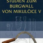 خرید و دانلود نسخه کامل کتاب Studien zum Burgwall von Mikulčice. Bd. 5