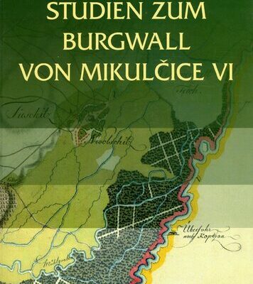 خرید و دانلود نسخه کامل کتاب Studien zum Burgwall von Mikulčice. Bd. 6