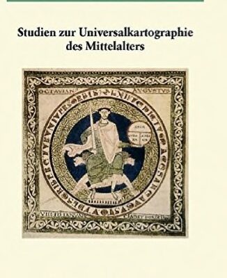 خرید و دانلود نسخه کامل کتاب Studien zur Universalkartographie des Mittelalters