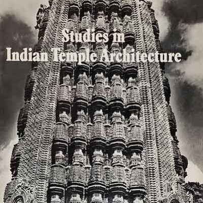خرید و دانلود نسخه کامل کتاب Studies in Indian Temple Architecture : Papers Presented at a Seminar Held in Varanasi, 1967