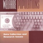 خرید و دانلود نسخه کامل کتاب Studies of Welfare Populations: Data Collection and Research Issues