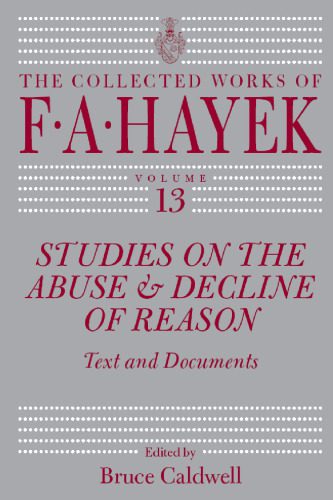 خرید و دانلود نسخه کامل کتاب Studies on the Abuse and Decline of Reason: Text and Documents (The Collected Works of F. A. Hayek, Volume 13)_68c972397d298.jpeg خرید و دانلود نسخه کامل کتاب Studies on the Abuse and Decline of Reason: Text and Documents (The Collected Works of F. A. Hayek, Volume 13)