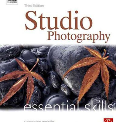 خرید و دانلود نسخه کامل کتاب Studio Photography: Essential Skills, Third Edition (Photography Essential Skills)