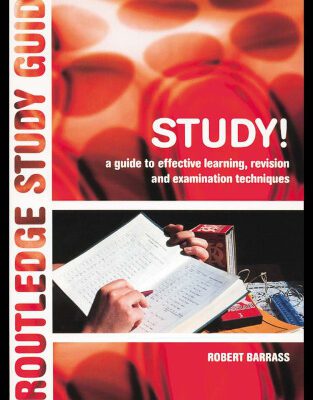خرید و دانلود نسخه کامل کتاب Study!: A Guide to Effective Learning, Revision and Examination Techniques