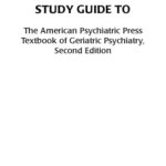 خرید و دانلود نسخه کامل کتاب Study Guide to The American Psychiatric Press. Textbook of Geriatric Psychiatry