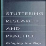 خرید و دانلود نسخه کامل کتاب Stuttering: A Unified Approach to a Multifactorial, Dynamic Disorder