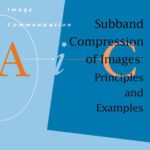 خرید و دانلود نسخه کامل کتاب Subband Compression of Images: Principles and Examples (Advances in Image Communication)