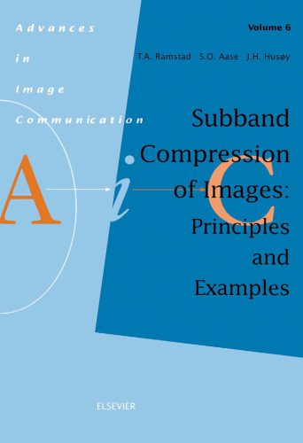 خرید و دانلود نسخه کامل کتاب Subband Compression of Images: Principles and Examples (Advances in Image Communication)_68c72f222d438.jpeg خرید و دانلود نسخه کامل کتاب Subband Compression of Images: Principles and Examples (Advances in Image Communication)