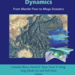 خرید و دانلود نسخه کامل کتاب Subduction dynamics : from mantle flow to mega disasters