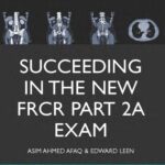 خرید و دانلود نسخه کامل کتاب Succeeding in the new FRCR Part 2a Exam