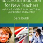 خرید و دانلود نسخه کامل کتاب Successful Induction for New Teachers: A Guide for NQTs & Induction Tutors, Coordinators and Mentors
