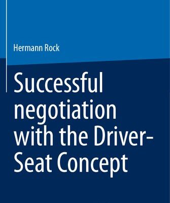 خرید و دانلود نسخه کامل کتاب Successful negotiation with the Driver-Seat Concept