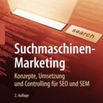 خرید و دانلود نسخه کامل کتاب Suchmaschinen-Marketing: Konzepte, Umsetzung und Controlling fur SEO und SEM