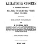 خرید و دانلود نسخه کامل کتاب Südliche klimatische Curorte [Kurorte] mit besonderer Rücksicht auf Pisa, Nizza und die Riviera, Venedig, Meran und Gries