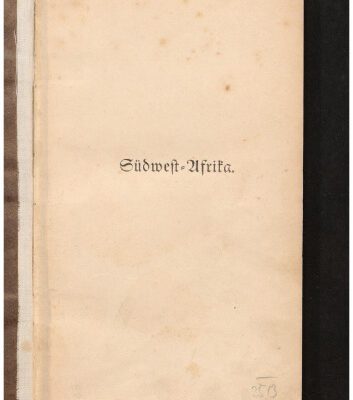 خرید و دانلود نسخه کامل کتاب Südwest-Afrika : Kriegs- und Friedensoilder aus der ersten deutschen Kolonie