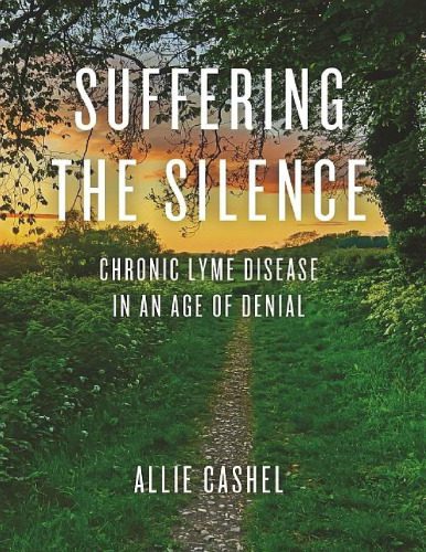 خرید و دانلود نسخه کامل کتاب Suffering the Silence: Chronic Lyme Disease in an Age of Denial_68ba969ca23e2.jpeg خرید و دانلود نسخه کامل کتاب Suffering the Silence: Chronic Lyme Disease in an Age of Denial