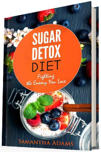 خرید و دانلود نسخه کامل کتاب Sugar Detox Diet: Ultimate 30-Day Meal Plan to Restore Your Health with Delicious Sugar Free Recipes_68bb7934b01ca.jpeg خرید و دانلود نسخه کامل کتاب Sugar Detox Diet: Ultimate 30-Day Meal Plan to Restore Your Health with Delicious Sugar Free Recipes