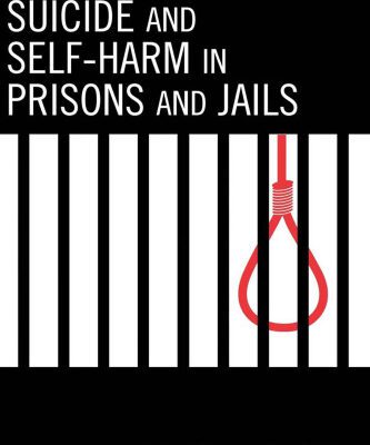 خرید و دانلود نسخه کامل کتاب Suicide and Self-Harm in Prisons and Jails