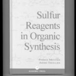 خرید و دانلود نسخه کامل کتاب Sulfur reagents in organic synthesis