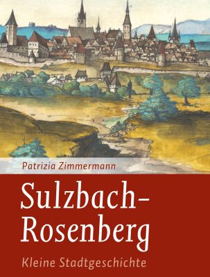 خرید و دانلود نسخه کامل کتاب Sulzbach-Rosenberg : Kleine Stadtgeschichte