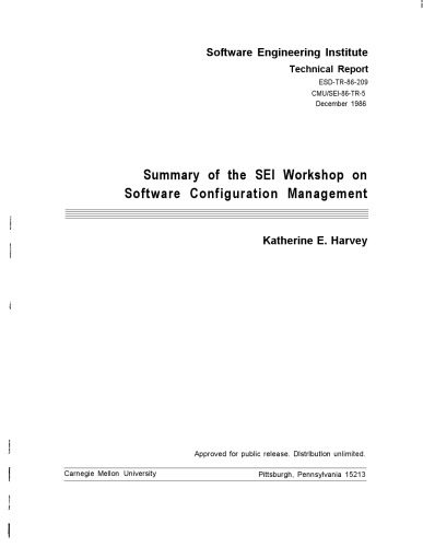 خرید و دانلود نسخه کامل کتاب Summary of the SEI workshop on software configuration management (Technical report. Carnegie Mellon University. Software Engineering Institute)_68ca14ca111f6.jpeg خرید و دانلود نسخه کامل کتاب Summary of the SEI workshop on software configuration management (Technical report. Carnegie Mellon University. Software Engineering Institute)
