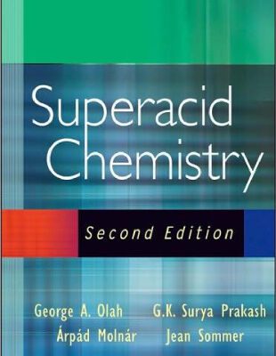خرید و دانلود نسخه کامل کتاب Superacid Chemistry