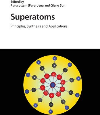خرید و دانلود نسخه کامل کتاب Superatoms: Principles, Synthesis and Applications